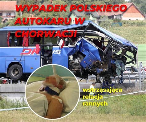 Wypadek Polskiego Autokaru W Chorwacji Super Express