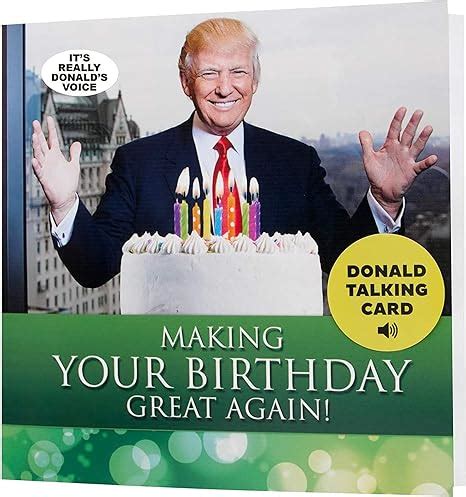 Amazon Talking Trump Birthday Card Green One Of The Best