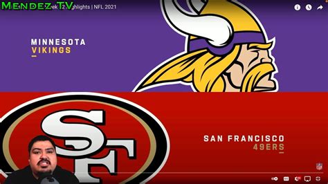 Minnesota Vikings Vs San Francisco 49ers Week 12 2021 Reaction