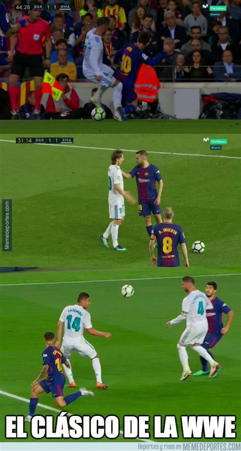 Barcelona Vs Real Madrid Los Mejores Memes Del Clásico Entre Barça Y