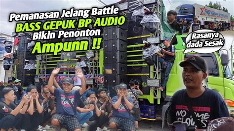 Bp Audio Kasih Paham Penonton Sampai Ampun Dg Bass Gepuk Nya Menjelang