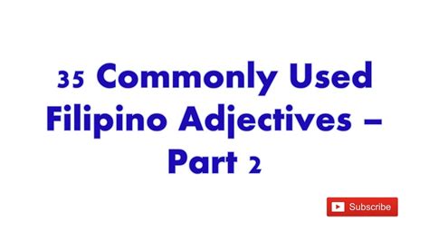 Commonly Used Filipino Adjectives Part Learn Tagalog Youtube