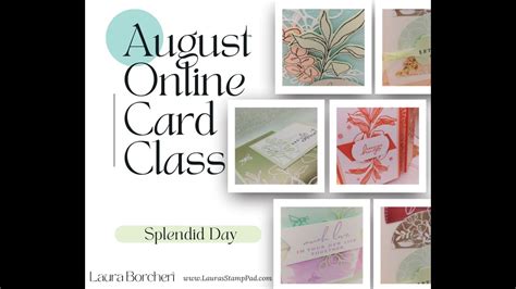 August Free Online Card Class Stampin Up Splendid Day Suite