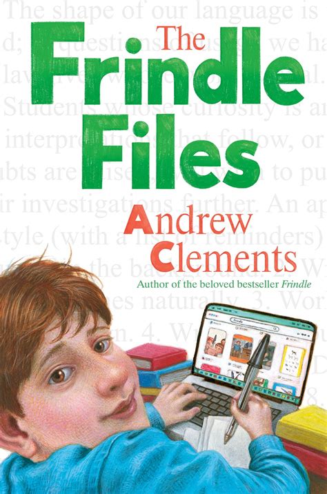 The Frindle Files By Andrew Clements Goodreads