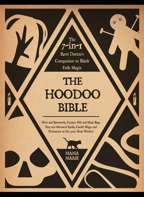 The Hoodoo Bible In Root Doctors Companion To Black Folk Magic