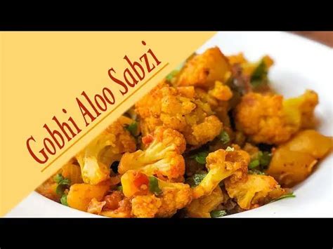 How To Make Delicious Gobhi Aloo Sabzi? Gobhi Aloo Sabzi Recipe Is Here… - Crazy Masala Food