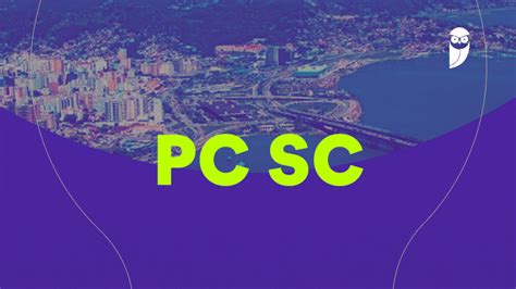 Concurso Pc Sc Tem Novo Edital Solicitado Para Vagas