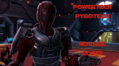 Swtor Pvp Powertech Pyrotech Novare Coast Youtube