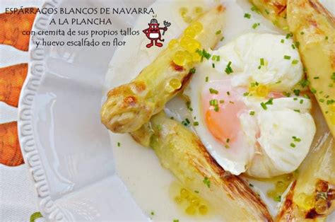 Esp Rragos Blancos De Navarra A La Plancha Con Cremita De Sus Propios