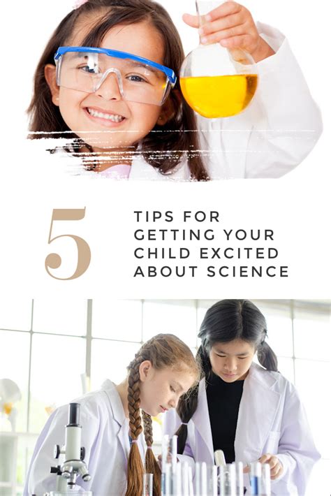 5 Tips for Getting Your Child Excited about Science 