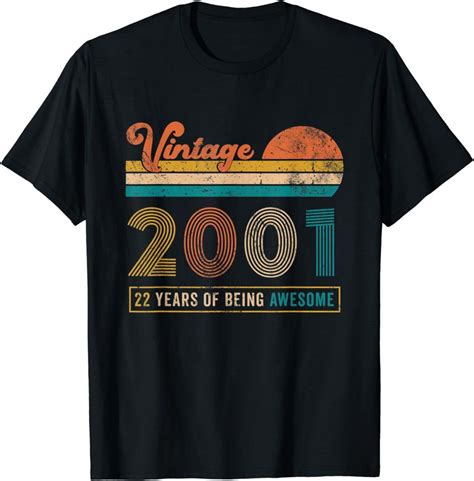 22 Year Old Vintage 2001 Limited Edition 22th Birthday T Shirt Sold By