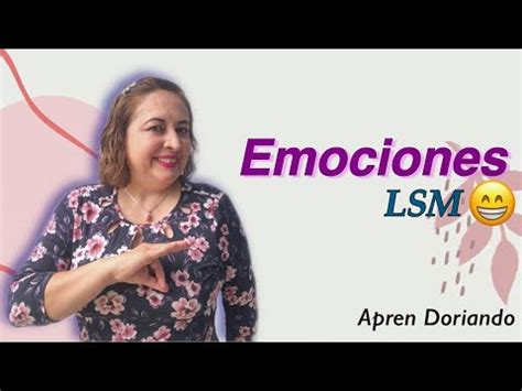 Emociones y sentimientos en LSM Lengua de Señas Mexicana Parte 1