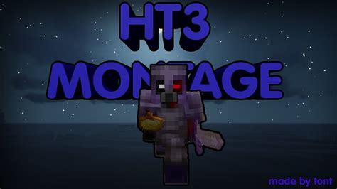 HT3 Cpvp Montage 5 YouTube