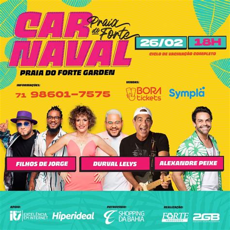 Carnaval Praia Do Forte Garden 2022 Acontece No Dia 26 02 Ao Som De