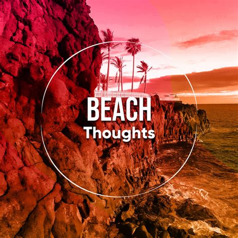 1 Album Beach Thoughts Álbum de Ibiza Chillout Unlimited Spotify