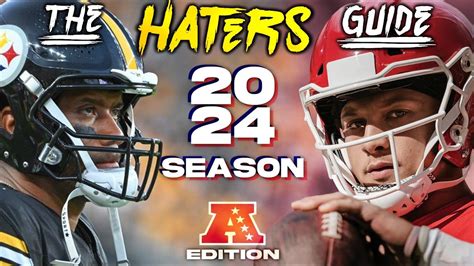 The Haters Guide To The 2024 NFL Season AFC Edition YouTube