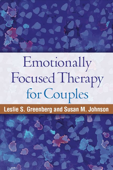 Emotionally Focused Therapy For Couples