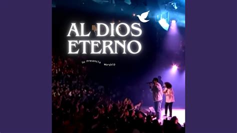 Al Dios Eterno Youtube Music