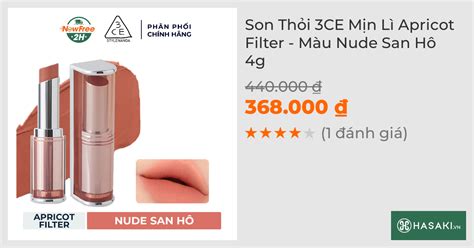 Son Thỏi 3CE Mịn Lì Apricot Filter Màu Nude San Hô 4g Hasaki vn
