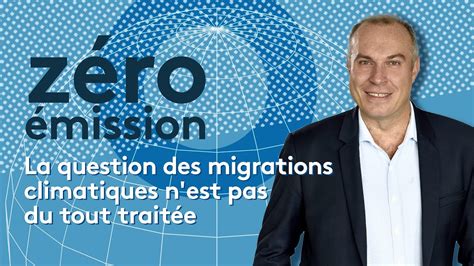 François Gemenne La question des migrations climatiques n est pas du