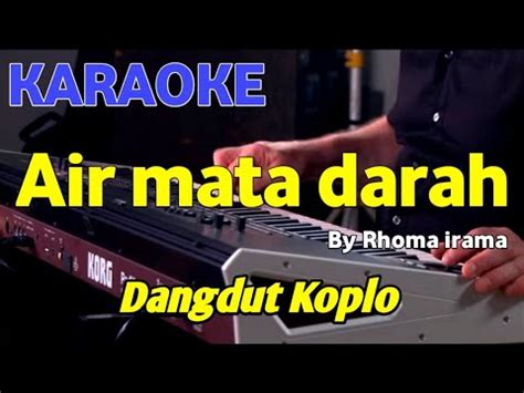 AIR MATA DARAH Rhoma Irama KARAOKE HD YouTube