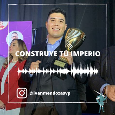 CONSTRUYE TU IMPERIO Podcast On Spotify