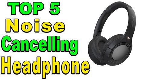 Top Best Noise Cancelling Headphone Review Youtube