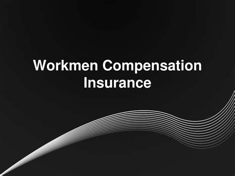 Ppt Workmen Compensation Insurance Powerpoint Presentation Free Download Id 8089080