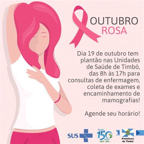 Outubro Rosa Em Timb Ter Orienta Es E Exames Para As Mulheres