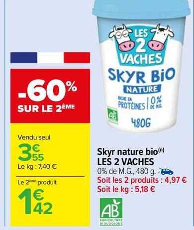 Promo Skyr Nature Bio Les 2 Vaches Chez Carrefour Market ICatalogue Fr