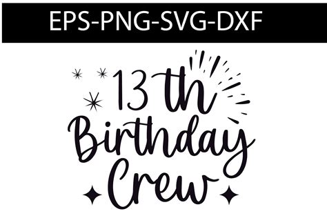 13th Birthday Crew Svgbirthday Svg Graphic By Sweetsvg · Creative Fabrica