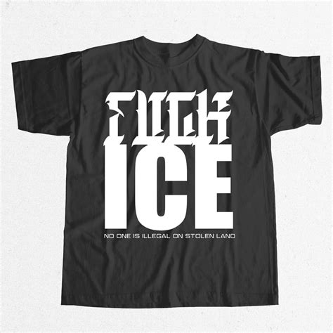 Fuck ICE No One Is Illegal On Stolen Land Shirt