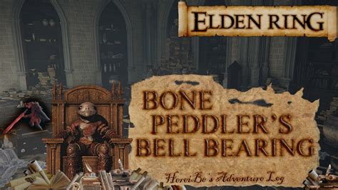 Bone Peddler S Bell Bearing Location Elden Ring Youtube