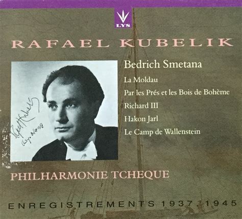 Bedrich Smetana Rafael Kubelik Czech Philharmonic Orchestra Smetana