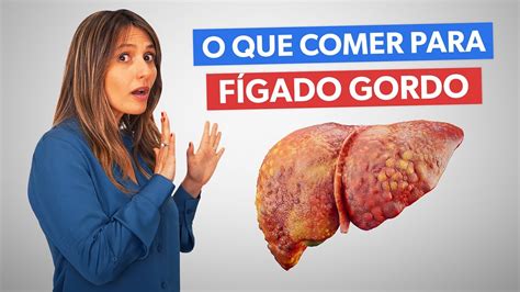 Melhores Alimentos Para Limpar O F Gado Gordo Youtube