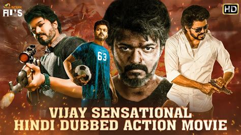 Vijay Sensational Hindi Dubbed Action Movie Hd South Indian Hindi