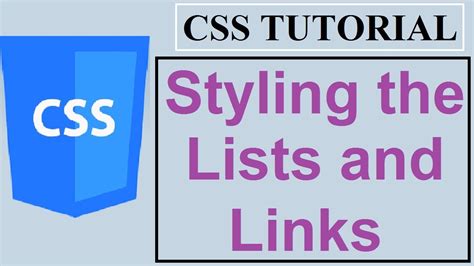 Css Tutorials For Beginners Styling The Lists And Links Youtube