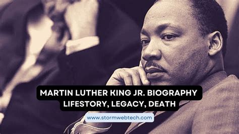 Martin Luther King Jr. Biography : LifeStory, Legacy, Death