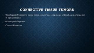 Benign Odontogenic Tumors Of The Jaws PPT