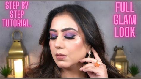 Glam Look Makeup Tutorial Simple And Easy Steps Makeup Easy Eye Makeup Tutorial Makeup