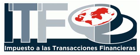 El Futuro Impuesto Sobre Transacciones Financieras Ambit Assessor