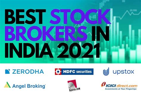 14 Best Stock Brokers in India 2021 - List/Review of Top Stock Brokers!