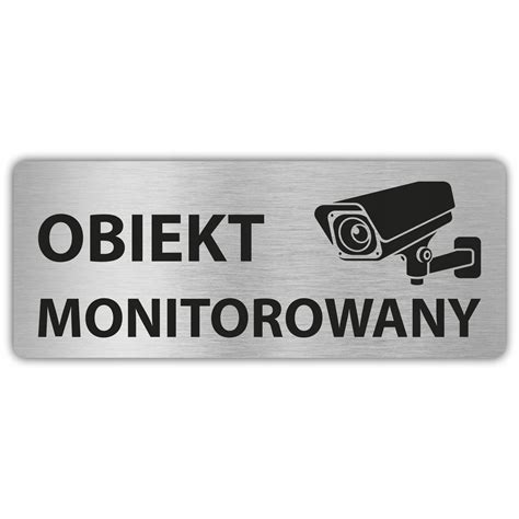 Tabliczka Tablica Znak Teren Obiekt Monitorowany Kamera Aluminium