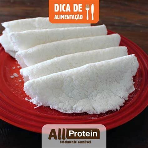 Tapioca Para Pos Treino All Protein Doces E Salgados Tapioca