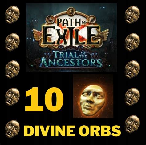 PATH OF EXILE POE 10 DIVINE ORB TRIAL OF ANCESTORS 14195769273