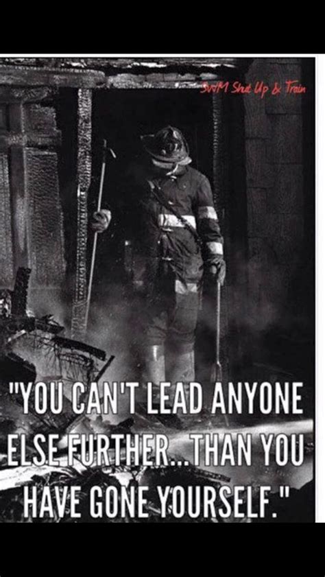 103 best Firefighter quotes images on Pinterest | Fire fighters ...