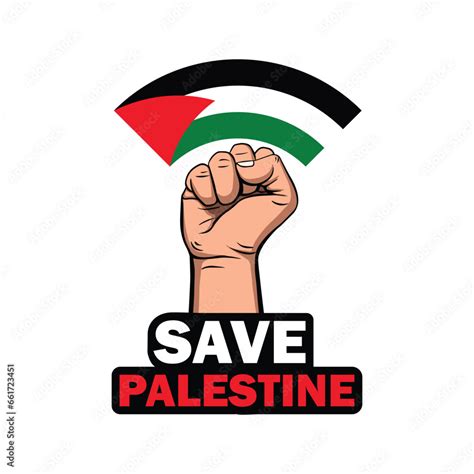 Save Palestine with hand and flag. Israel war poster, template, banner ...