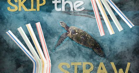 Ban plastic straws