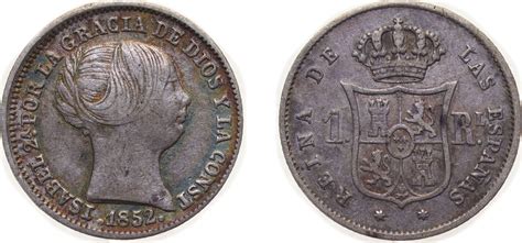 1852 Madrid Mint Spain Kingdom 1852 1 Real Isabel II Silver 900