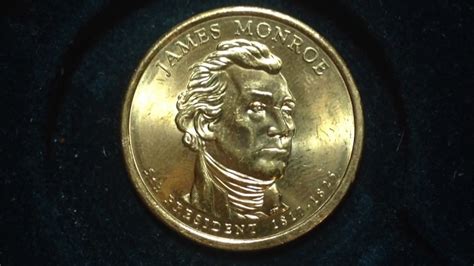 Presidential Dollar Coin 2008 James Monroe Youtube